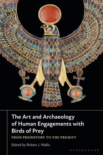 The Art and Archaeology of Human Engagements with Birds of Prey