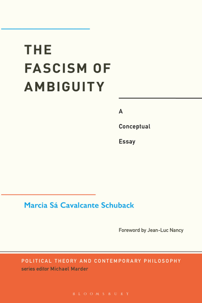 The Fascism of Ambiguity