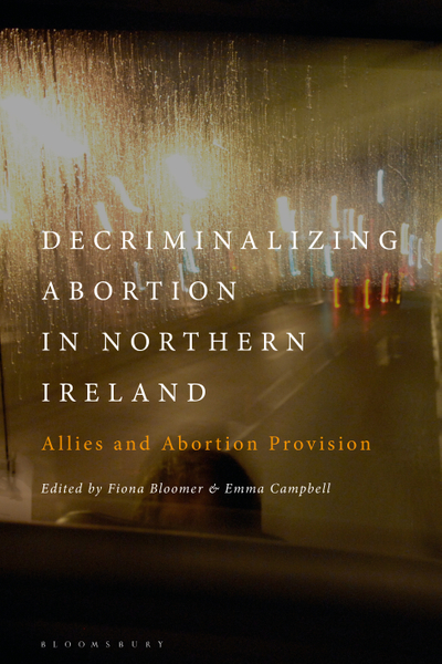 Decriminalizing Abortion in Northern Ireland