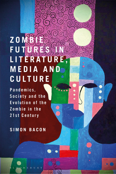 Zombie Futures in Literature, Media and Culture