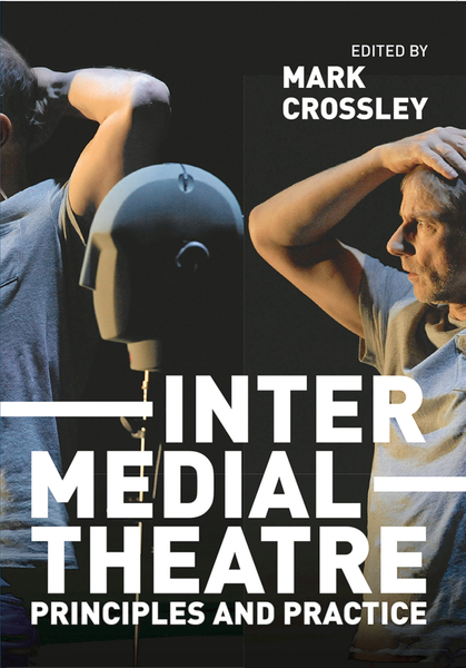 Intermedial Theatre