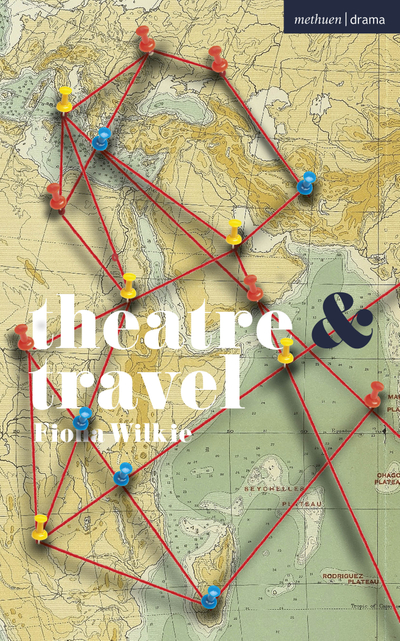 Theatre and Travel