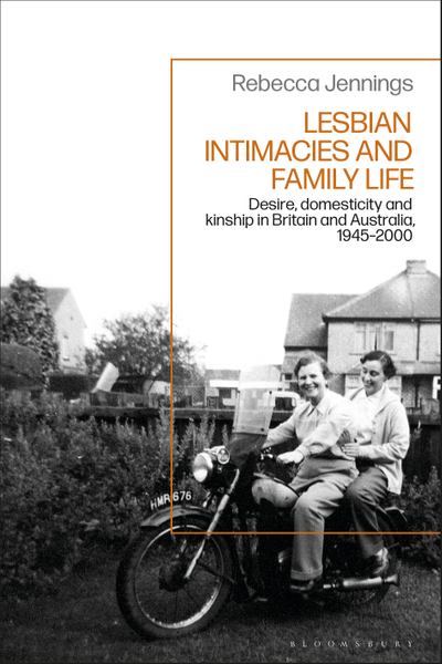 Lesbian Intimacies and Family Life