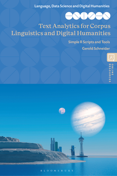 Text Analytics for Corpus Linguistics and Digital Humanities