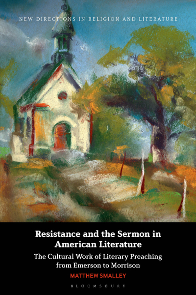 Resistance and the Sermon in American Literature