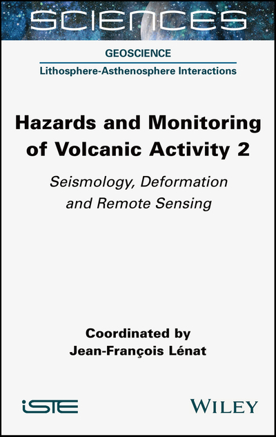 Hazards and Monitoring of Volcanic Activity 2