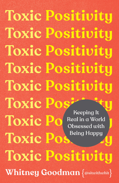 Toxic Positivity