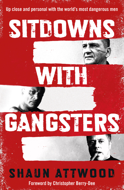 Sitdowns with Gangsters