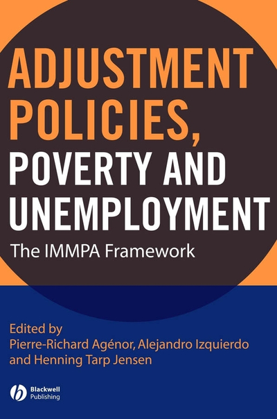 Adjustment Policies, Poverty, and Unemployment