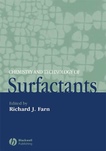 Chemistry and Technology of Surfactants