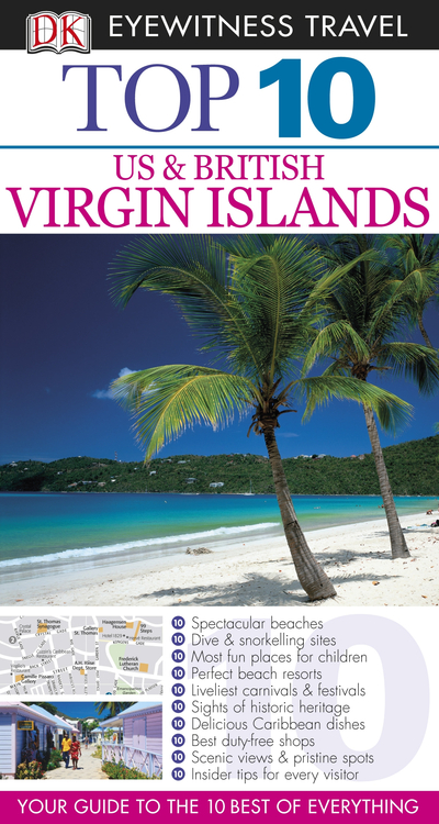 DK Eyewitness Top 10 Travel Guide: Virgin Islands: US & British