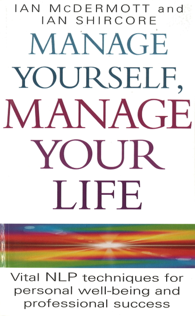 Manage Yourself, Manage Your Life