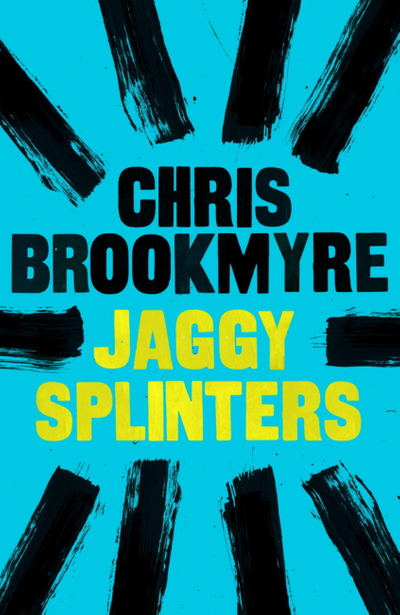 Jaggy Splinters