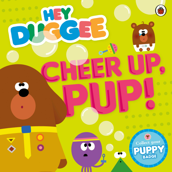 Hey Duggee: Cheer Up, Pup!