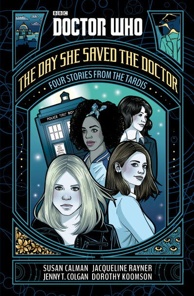 Doctor Who: The Day She Saved the Doctor