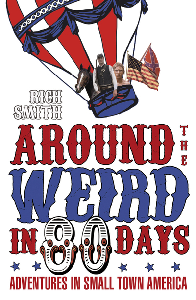 Around The Weird In 80 Days