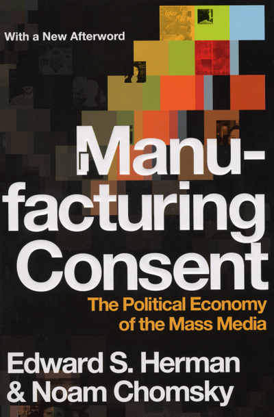 Manufacturing Consent