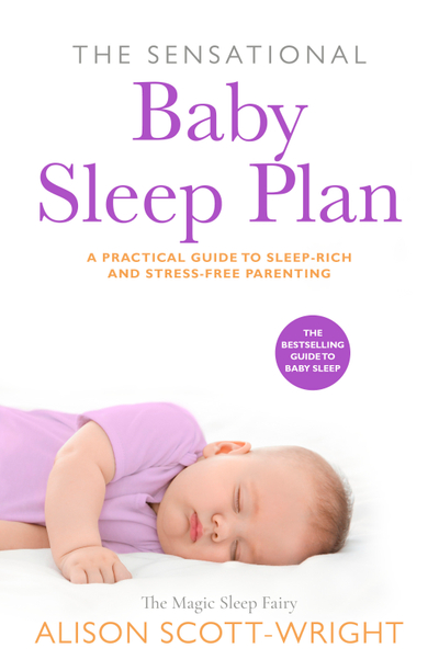 The Sensational Baby Sleep Plan