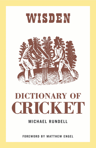 Wisden Dictionary of Cricket