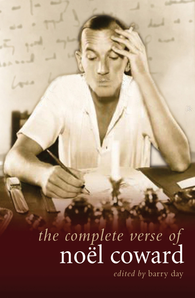 The Complete Verse of Noel Coward