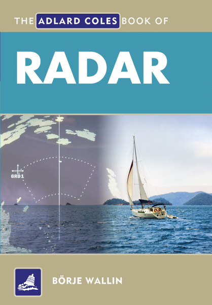 The Adlard Coles Book of Radar