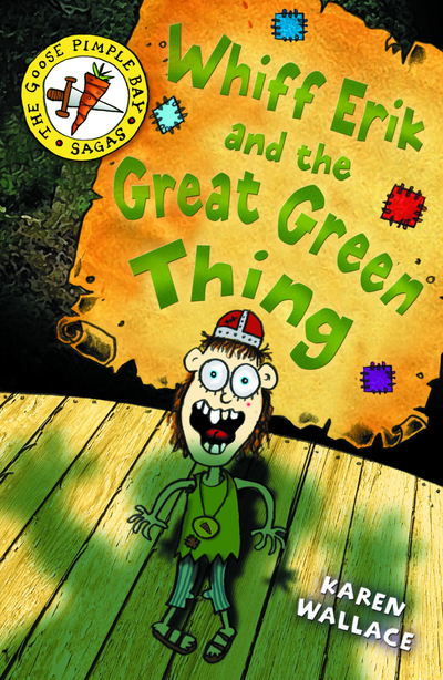 Whiff Erik and the Great Green Thing