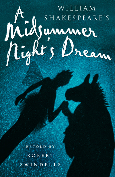 A Midsummer Night's Dream