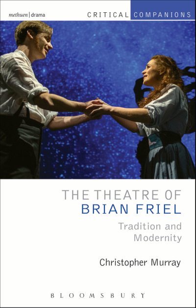 The Theatre of Brian Friel