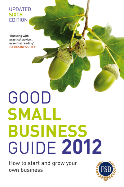 Good Small Business Guide 2012