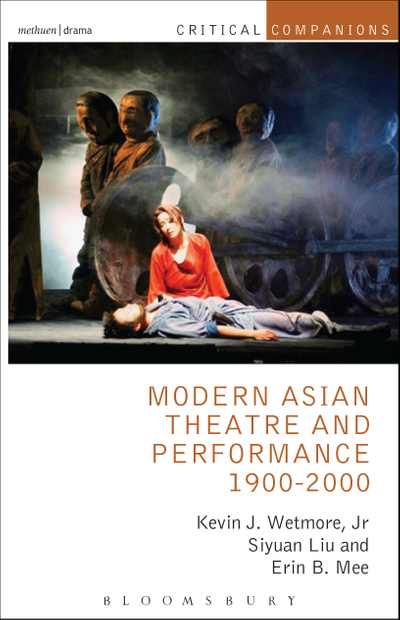 Modern Asian Theatre and Performance 1900-2000