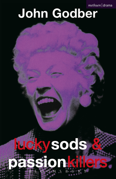 Lucky Sods And Passion Killers