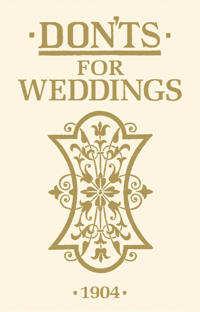 Don'ts for Weddings