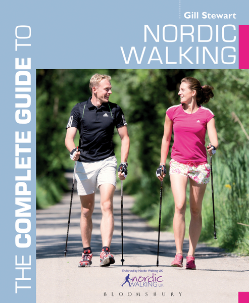 The Complete Guide to Nordic Walking