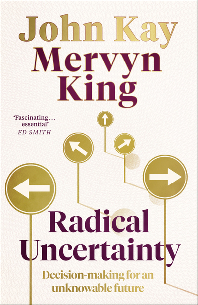 Radical Uncertainty