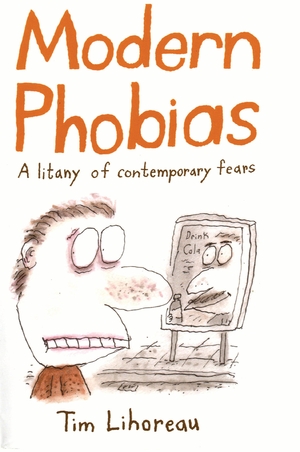 Modern Phobias