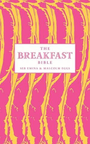 The Breakfast Bible