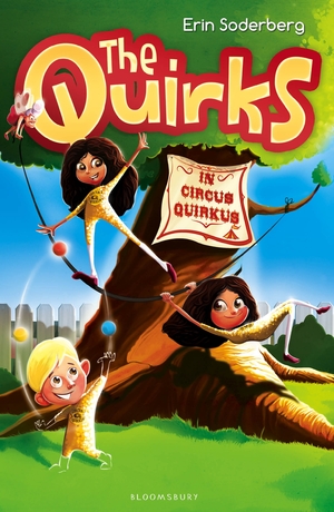 The Quirks in Circus Quirkus