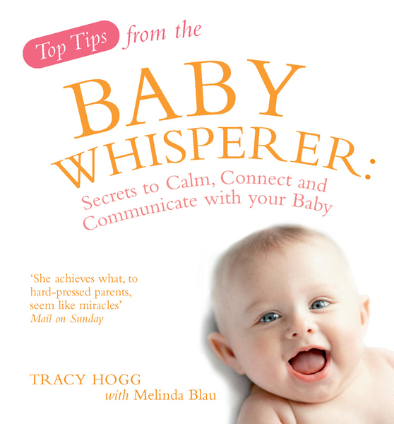 Top Tips from the Baby Whisperer