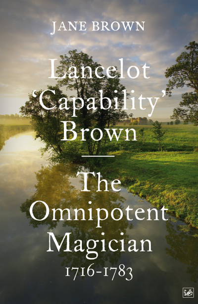 Lancelot 'Capability' Brown, 1716-1783