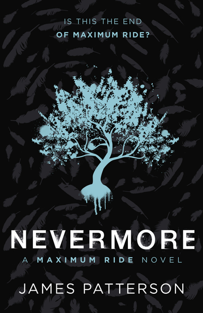 Nevermore: A Maximum Ride Novel