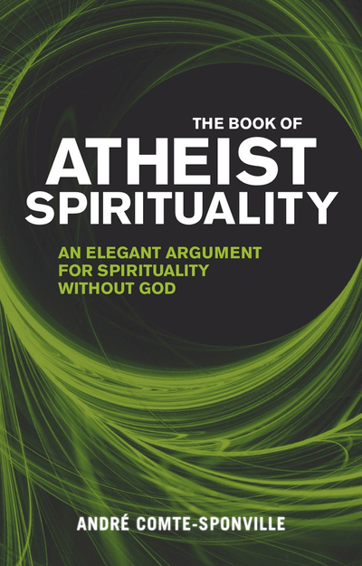 The Book of Atheist Spirituality