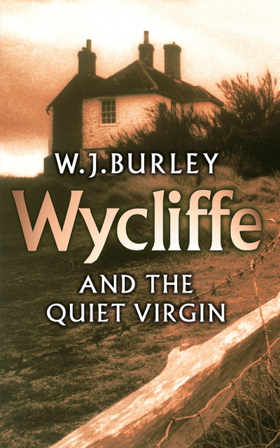 Wycliffe and the Quiet Virgin