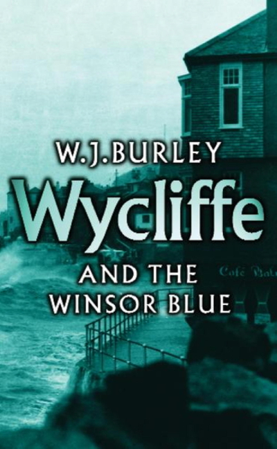 Wycliffe and the Winsor Blue