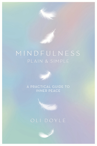 Mindfulness Plain & Simple