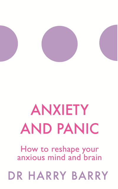 Anxiety and Panic