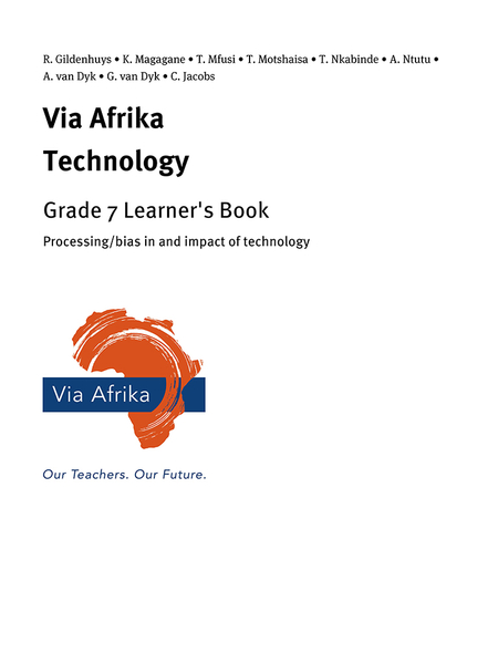 eBook Single topic ePub for Tablets: Via Afrika Technology Grade 7 Learner's Book: Processing/bias in and impact of technology