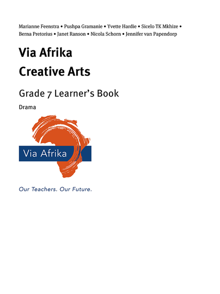 eBook Single topic ePub for Tablets: Via Afrika Creative Arts Grade 7 Learner's Book: Drama