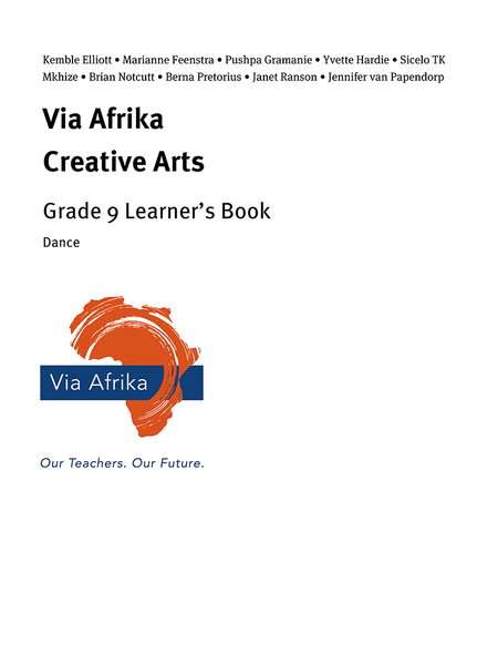 eBook Single topic ePub for Tablets: Via Afrika Creative Arts Grade 9 Learner's Book: Dance