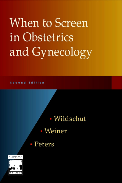 E-Book - When to Screen in Obstetrics and Gynecology