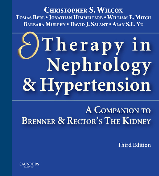 Therapy in Nephrology and Hypertension E-Book